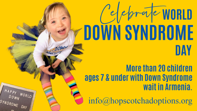 More than 20 Armenian children ages 7 and under who have Down Syndrome are cleared for international adoption and waiting for families.