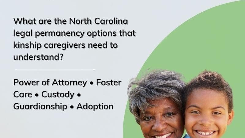 Calling all Kinship and Relative Caregivers in North Carolina!